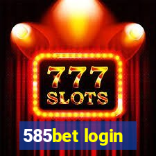 585bet login